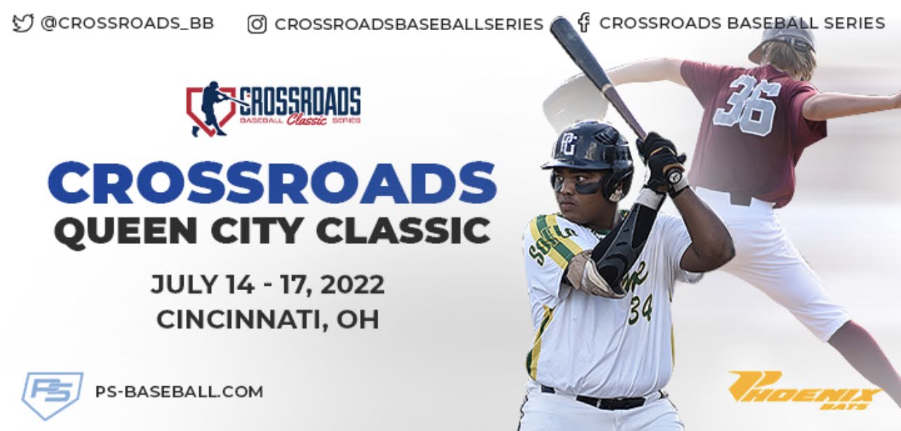 Crossroads Queen City Classic 07/14/2022 07/17/2022 Prospect Select